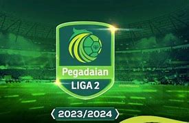 Jadwal Pertandingan 12 Besar Liga 2 Indonesia